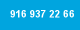 916 937 22 66